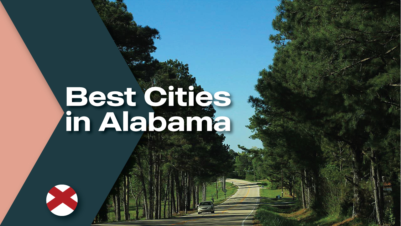 Best MidSized Cities in Alabama Moving From To