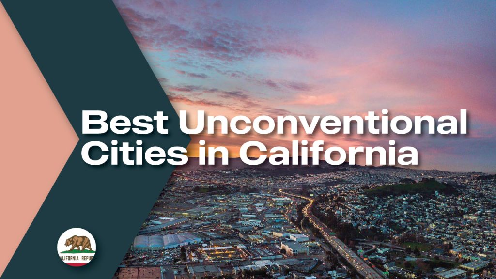 best-unconventional-cities-in-california-moving-from-to