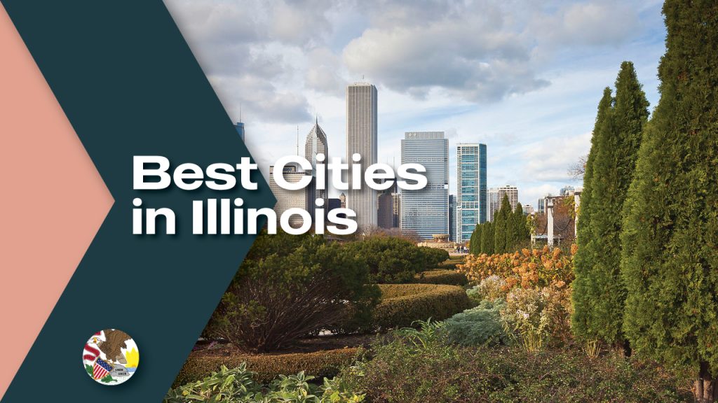 Best Cities in Illinois Moving From To