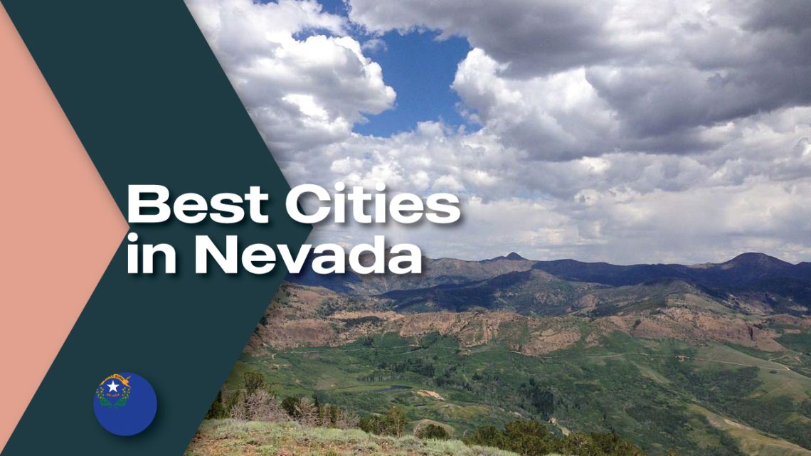 Best Cities to Live in Nevada Moving From To