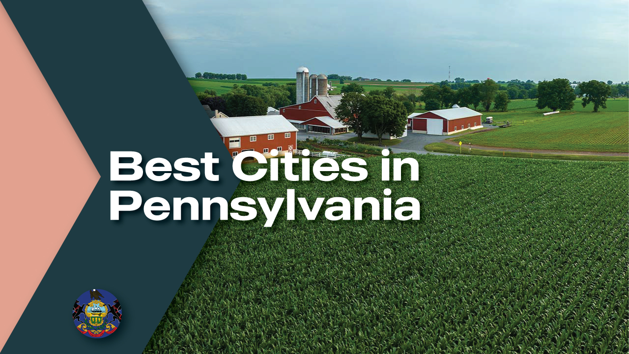 Best Places to Live in Pennsylvania Moving From To
