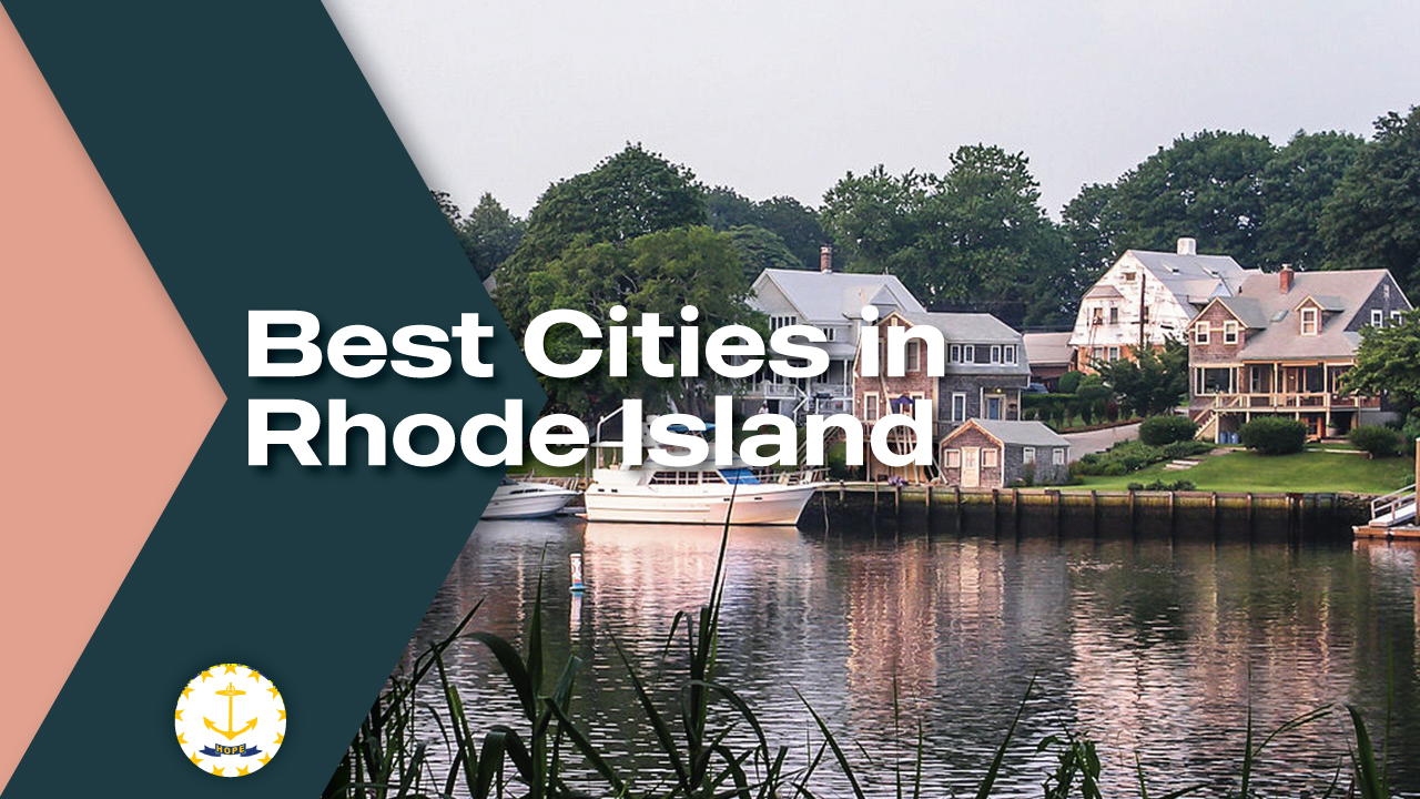 Best Cities in Rhode Island Moving From To