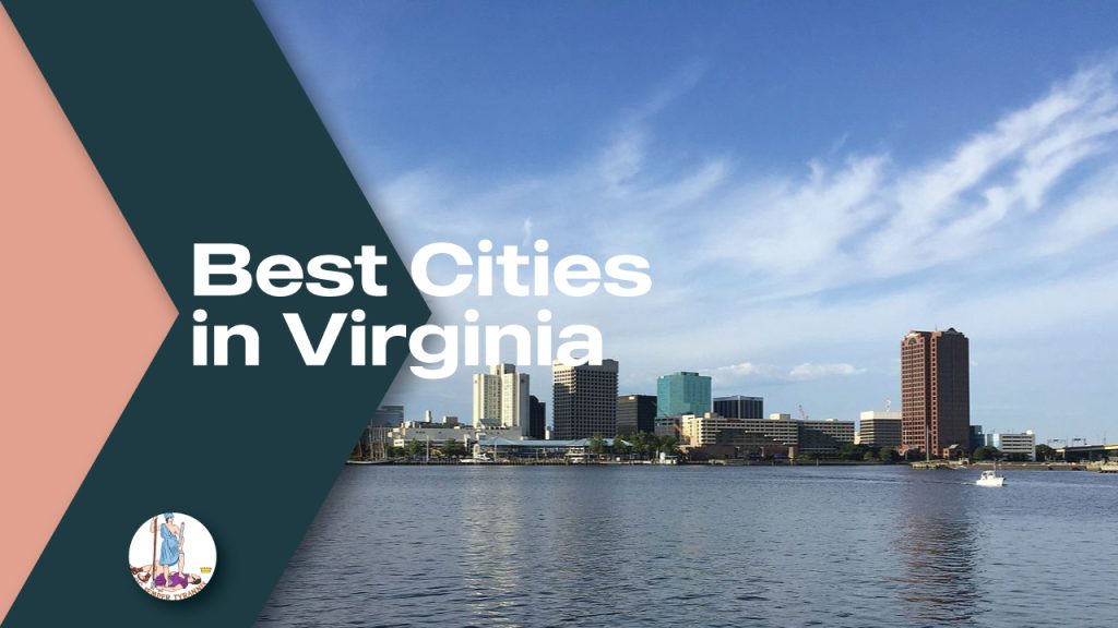 Best Cities in Virginia Moving From To