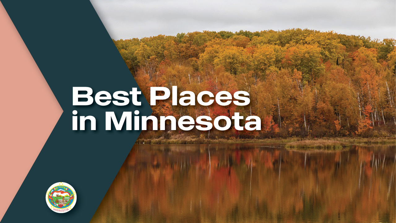 Best Places To Live In Minnesota - Moving From To