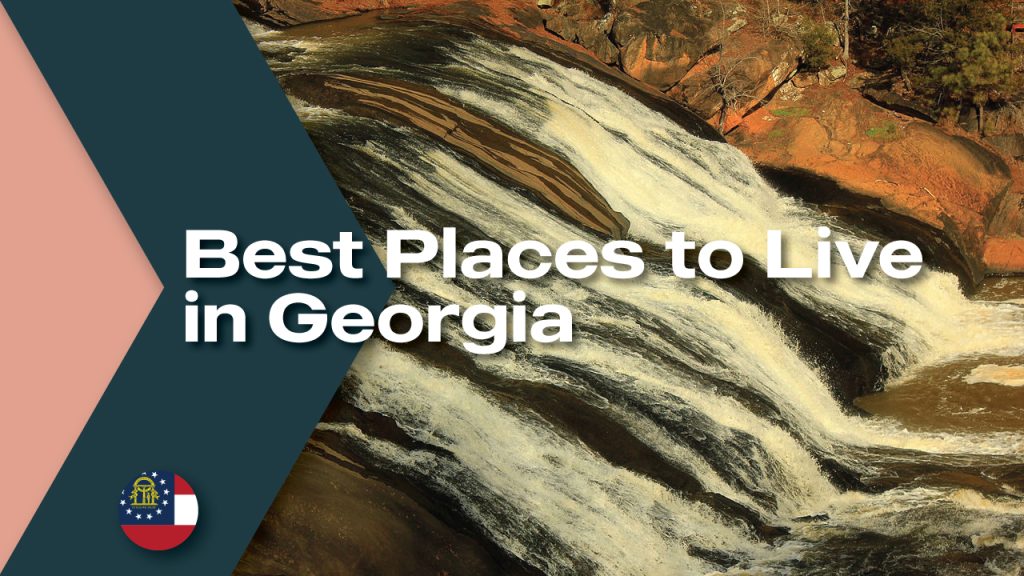 Good Places To Live In Georgia